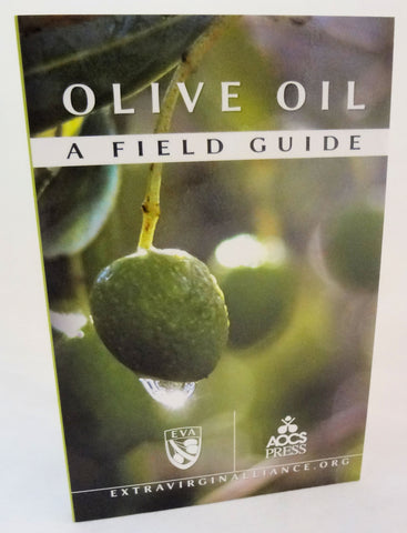 OLIVE OIL A Field Guide  87pp